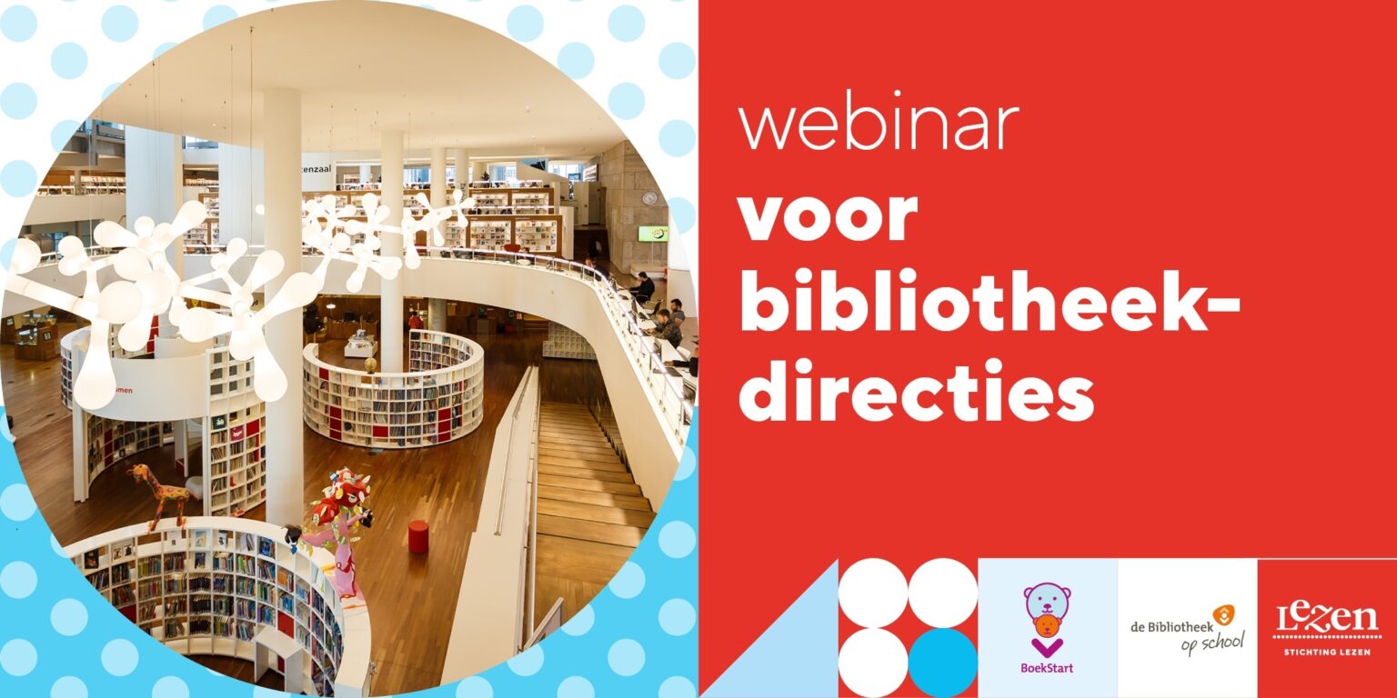 Webinar Leesbevorderingsimpuls Masterplan (9 December) - Bibliotheekblad